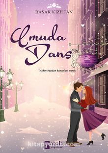 Umuda Dans - Başak Kızıltan