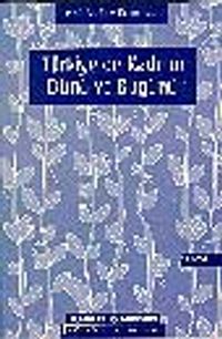 Türkiye'de Kadının Dünü ve Bugünü