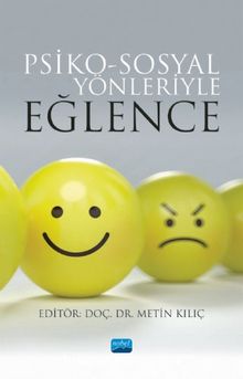 Psiko-Sosyal Yönleriyle Eğlence - Kolektif