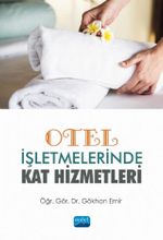 Otel İşletmelerinde Kat Hizmetleri