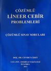 &Ccedil;&ouml;z&uuml;ml&uuml; Lineer Cebir Problemleri