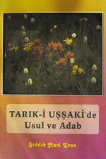 Tarik-i Uşşaki'de Usul ve Adab