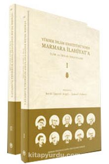 İlim ve İrfan Yıolcuları I-II & Yüksek İslam Enstitüsünden Marmara İlahiyata