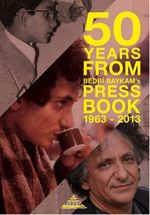 50 Years From Bedri Baykam's Press Book