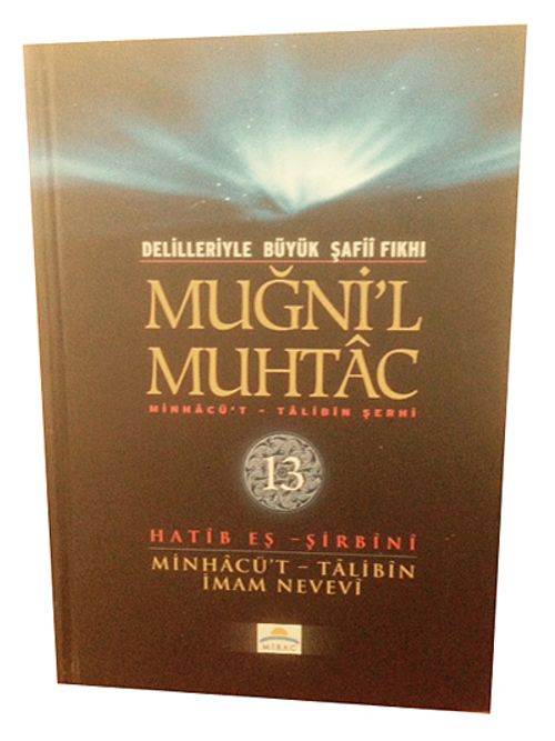 Muğni'l Muhtac & Minhacü't-Talibin Şerhi (13. Cilt)