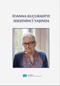 İoanna Kuçuradi’ye Sekseninci Yaşında