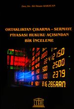Ortaklıktan Çıkarma - Sermaye Piyasası Hukuku Açısından Bir İnceleme
