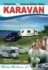 Karavan & Türkiye'nin İlk Karavan Rehber Kitabı