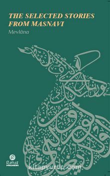 The Selected Stories From Masnavi