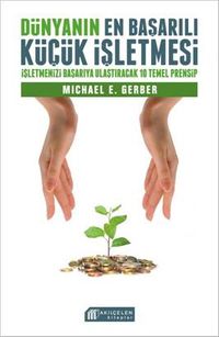 Dünyanın En Başarılı Küçük İşletmesi