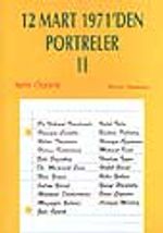 12 Mart 1971'den Portreler 2