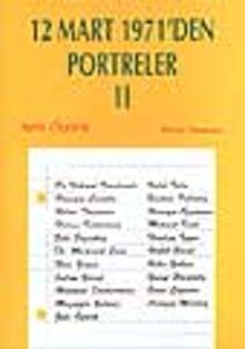 12 Mart 1971'den Portreler 2