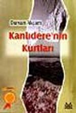 Kanlıdere'nin Kurtları