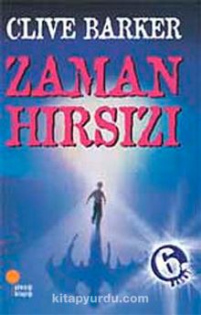 Zaman Hırsızı - Clive Barker