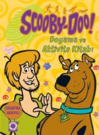Scooby-Doo! Boyama ve Aktivite Kitabı