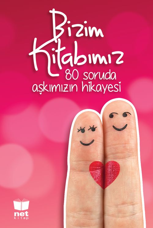 Bizim Kitabımız & 80 Soruda Aşkımızın Hikayesi
