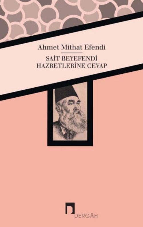 Sait Beyefendi Hazretlerine Cevap