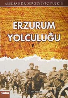 Erzurum Yolculuğu