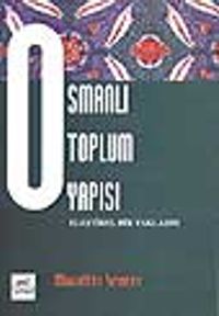 Osmanlı Toplum Yapısı