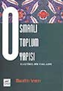 Osmanlı Toplum Yapısı