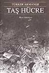 Taş H&uuml;cre