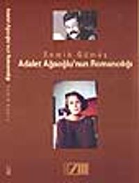 Adalet Ağaoğlu'nun Romancılığı