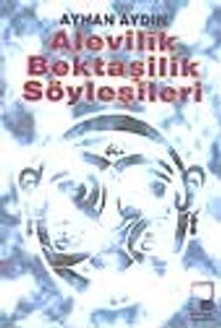 Alevilik Bektaşilik Söyleşileri