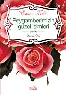 Peygamberimiz'in Güzel İsimleri