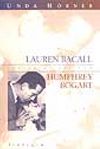 Aşklar ve Çiftler - Lauren Bacall, Humphrey Bogart