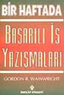 Bir Haftada Başarılı İş Yazışmaları