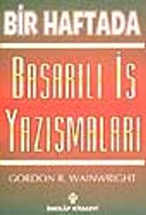 Bir Haftada Başarılı İş Yazışmaları