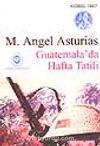Guatemala'da Hafta Tatili