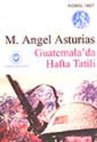 Guatemala'da Hafta Tatili