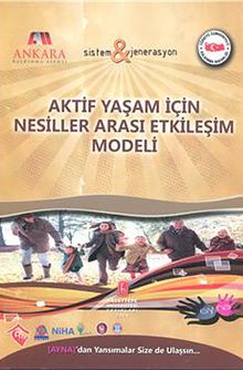 Aktif Yaşam İçin Nesiller Arası Etkileşim Modeli