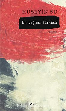 Bir Yağmur Türküsü - Hüseyin Su