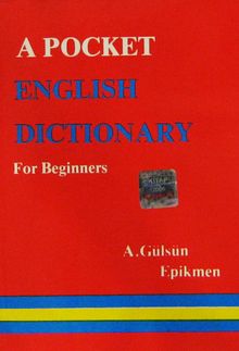A Pocket English Dictionary for Begginers