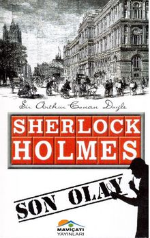 Son Olay / Sherlock Holme