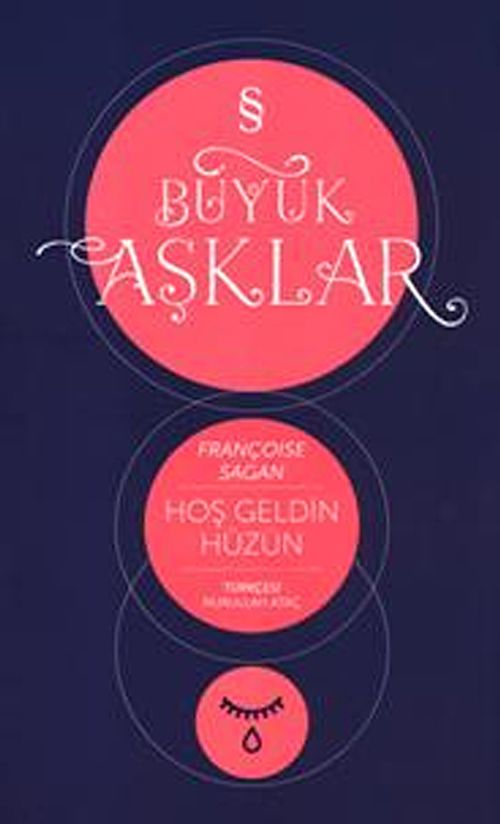 Hoşgeldin Hüzün / Büyük Aşklar