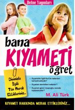 Bana Kıyameti Öğret