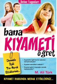 Bana Kıyameti Öğret