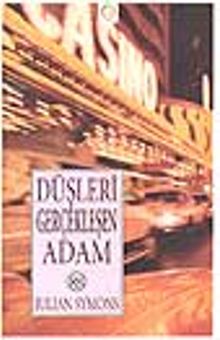 Düşleri Gerçekleşen Adam