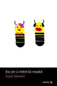 Ew Jin u Mere bi Maske