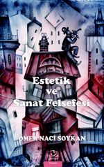 Estetik ve Sanat Felsefesi