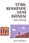 T&uuml;rk Resminde Yeni D&ouml;nem