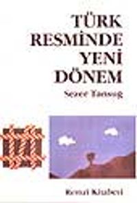 Türk Resminde Yeni Dönem
