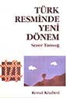 Türk Resminde Yeni Dönem