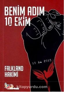 Benim Adım 10 Ekim - Falkland Hakimi
