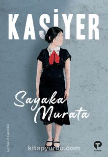 Kasiyer - Sayaka Murata
