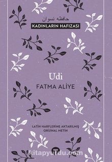 Udi - Fatma Aliye Hanım