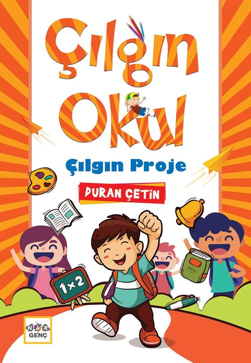 Çılgın Okul Çılgın Proje